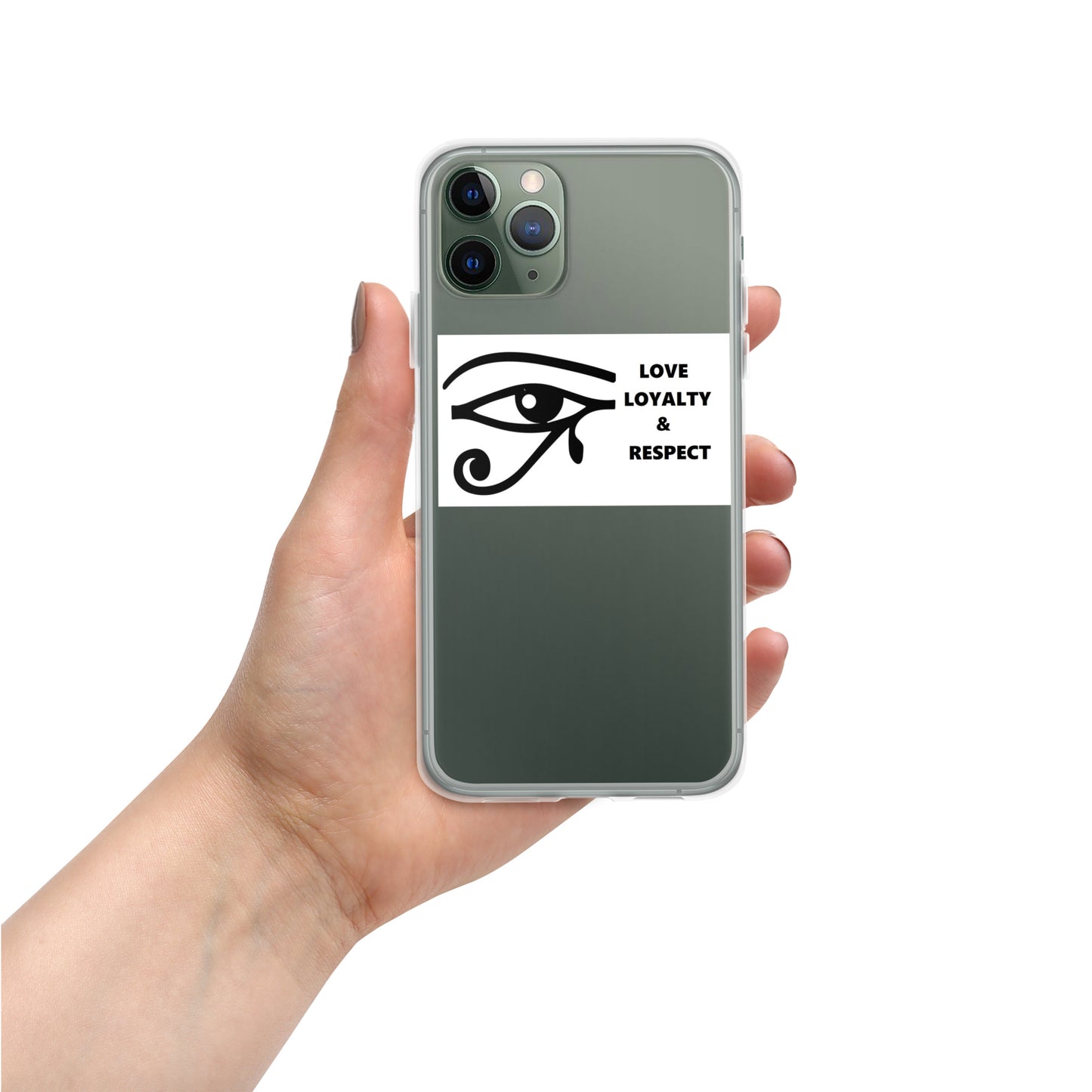 LOVE LOYALTY & RESPECT Clear Case for iPhone®