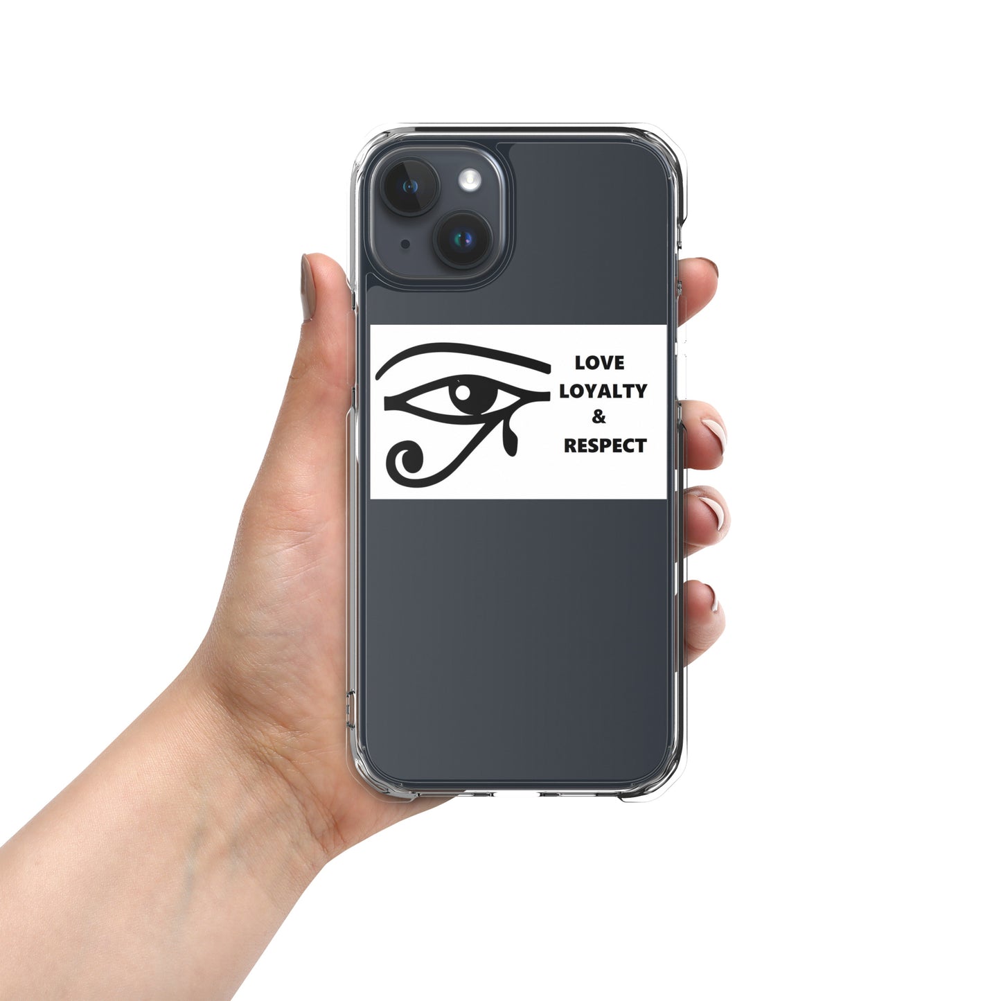 LOVE LOYALTY & RESPECT Clear Case for iPhone®