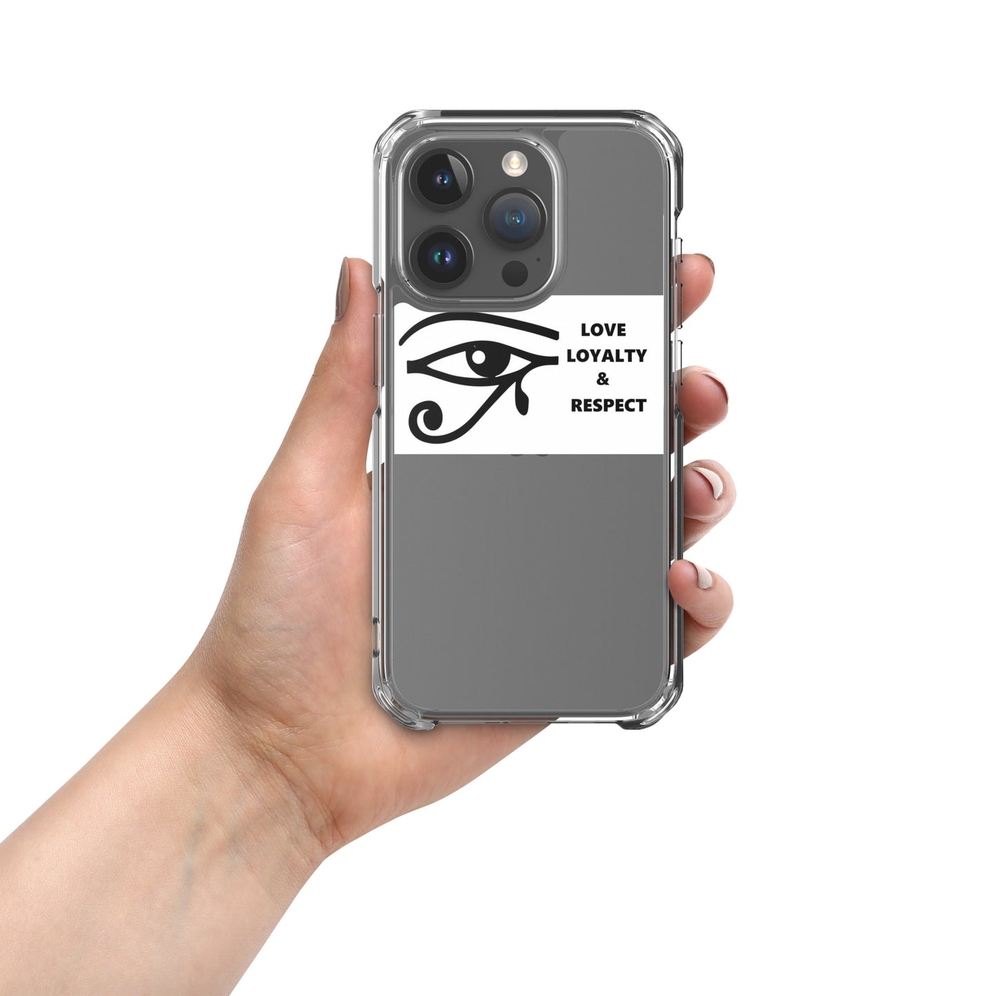 LOVE LOYALTY & RESPECT Clear Case for iPhone®