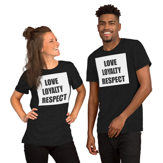 LOVE LOYALTY & RESPECT Premium Unisex t-shirt