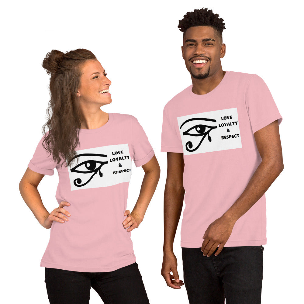 Love Loyalty & respect Unisex t-shirt