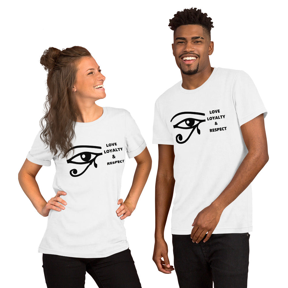 Love Loyalty & respect Unisex t-shirt